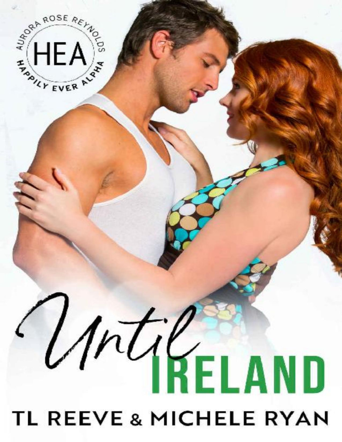 Until Ireland Tl Reeve Michele Ryan Boom Factory Publishing