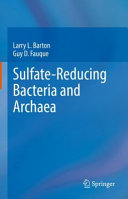 Sulfatereducing Bacteria And Archaea Larry L Barton Guy D Fauque