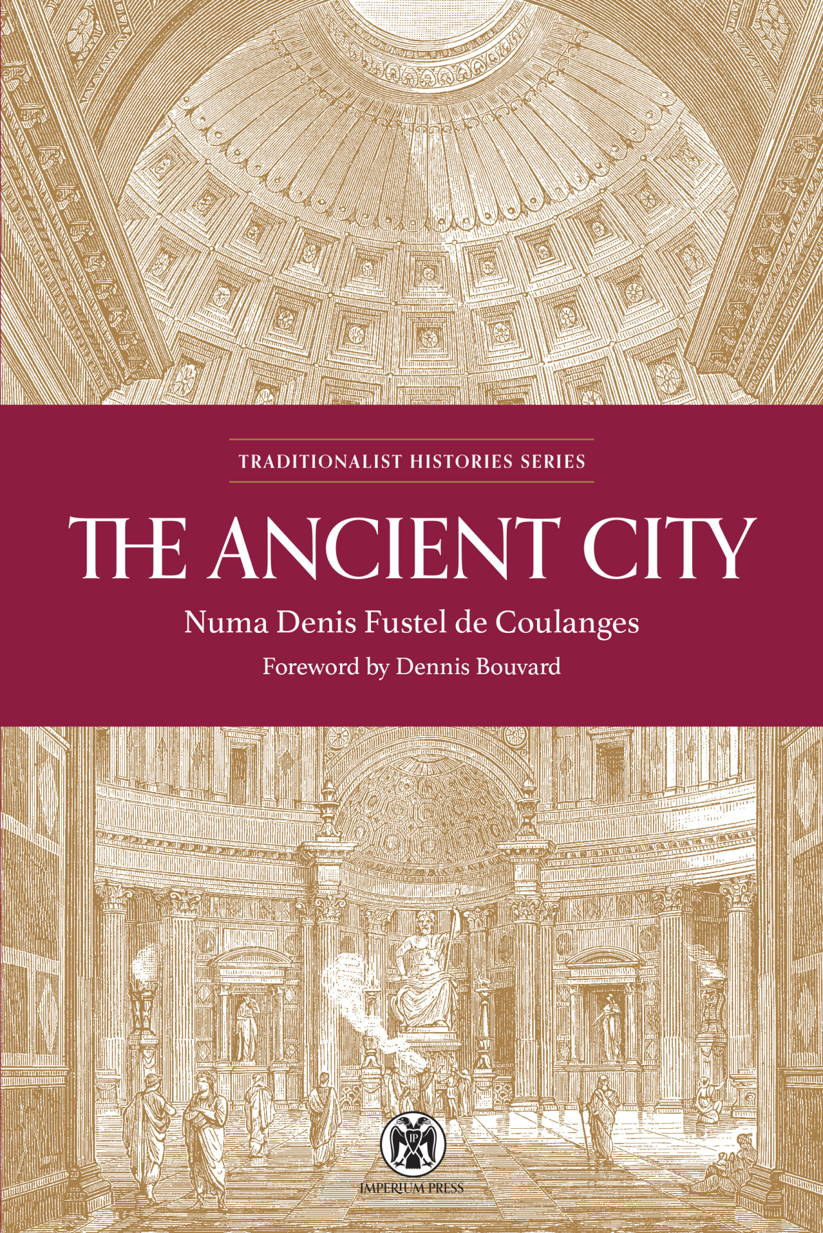 The Ancient City A Study On The Religion Laws And Institutions Of Greece And Rome Numa Denis Fustel De Coulanges