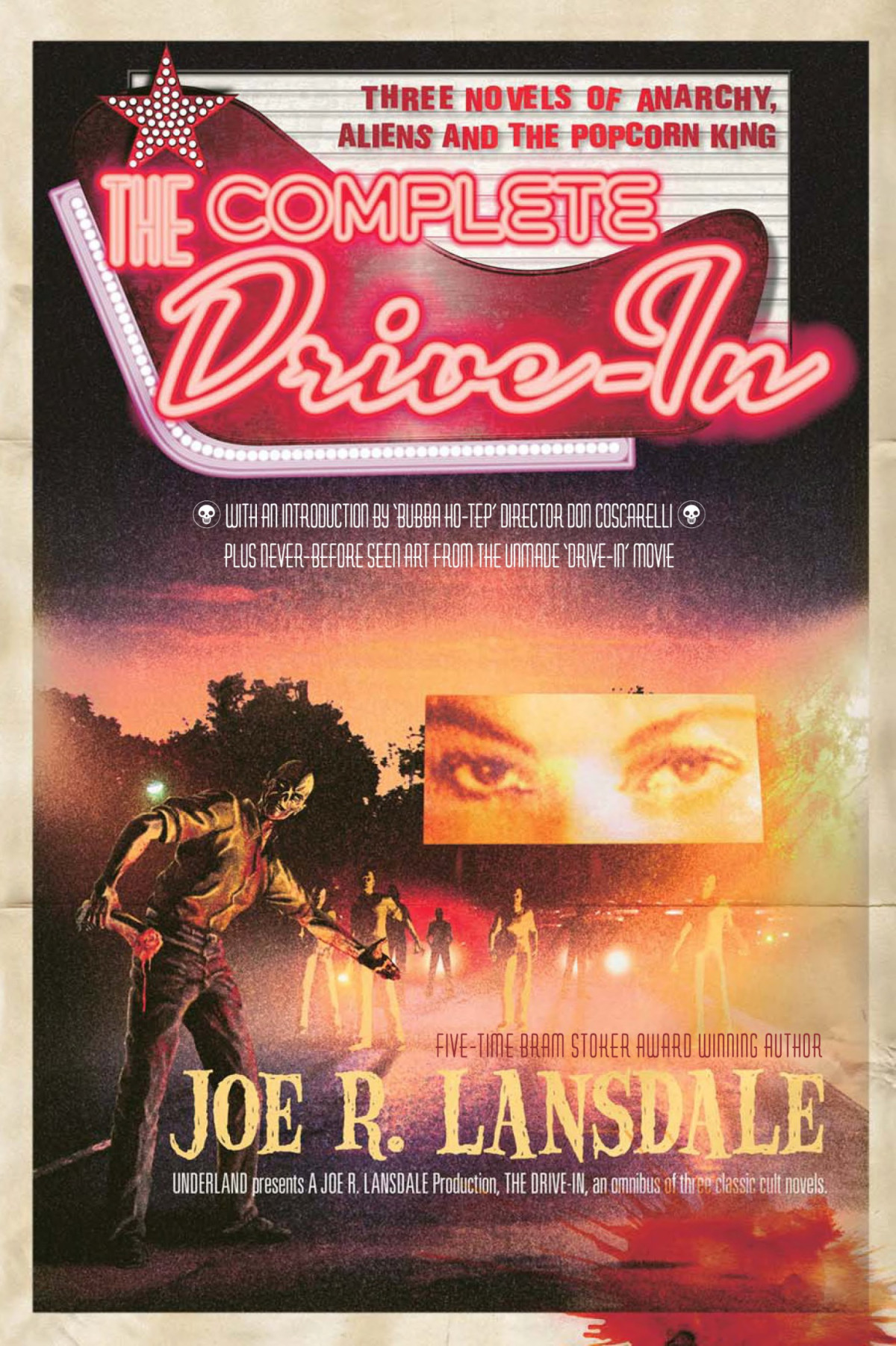 The Complete Drivein Joe R Lansdale