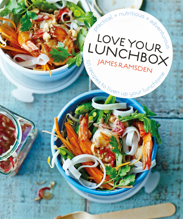 Love Your Lunchbox 101 Recipes To Liven Up Lunchtime James Ramsden