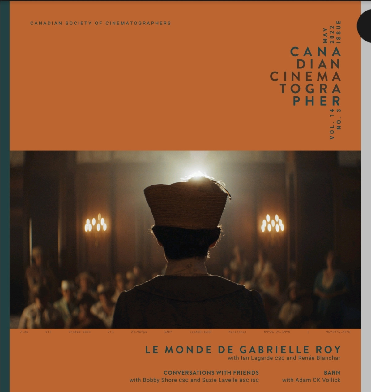 Canadian Cinematographer Magazine May 2022 Volume 14 Number 3 3rd Edition Various