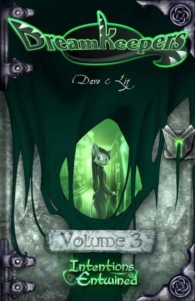 Dreamkeepers Vol 3 Intentions Entwined 2nd Edition David Lillie