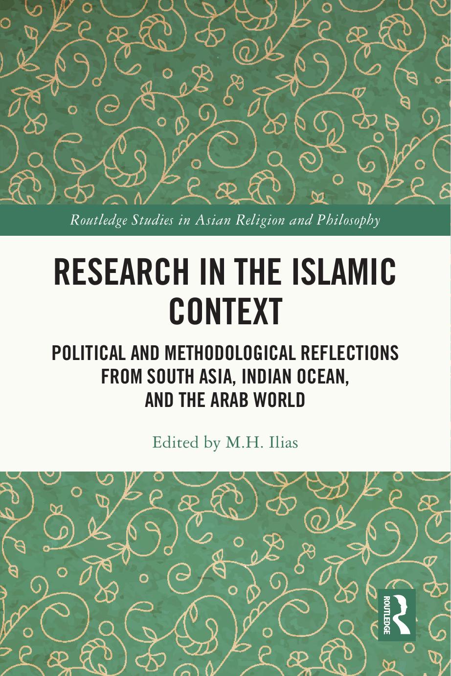 Research In The Islamic Context Mh Ilias