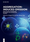 Applications In Biosensing Bioimaging And Biomedicine Vol 1 Ben Zhong Tang