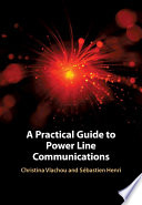 A Practical Guide To Powerline Communication Christina Vlachou
