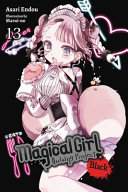 Magical Girl Raising Project Vol 13 Light Novel Asari Endou