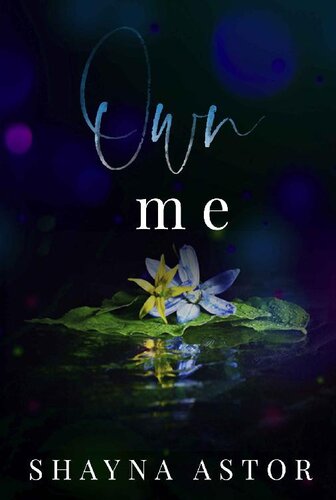Own Me Shayna Astor