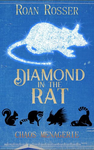 Diamond In The Rat Roan Rosser