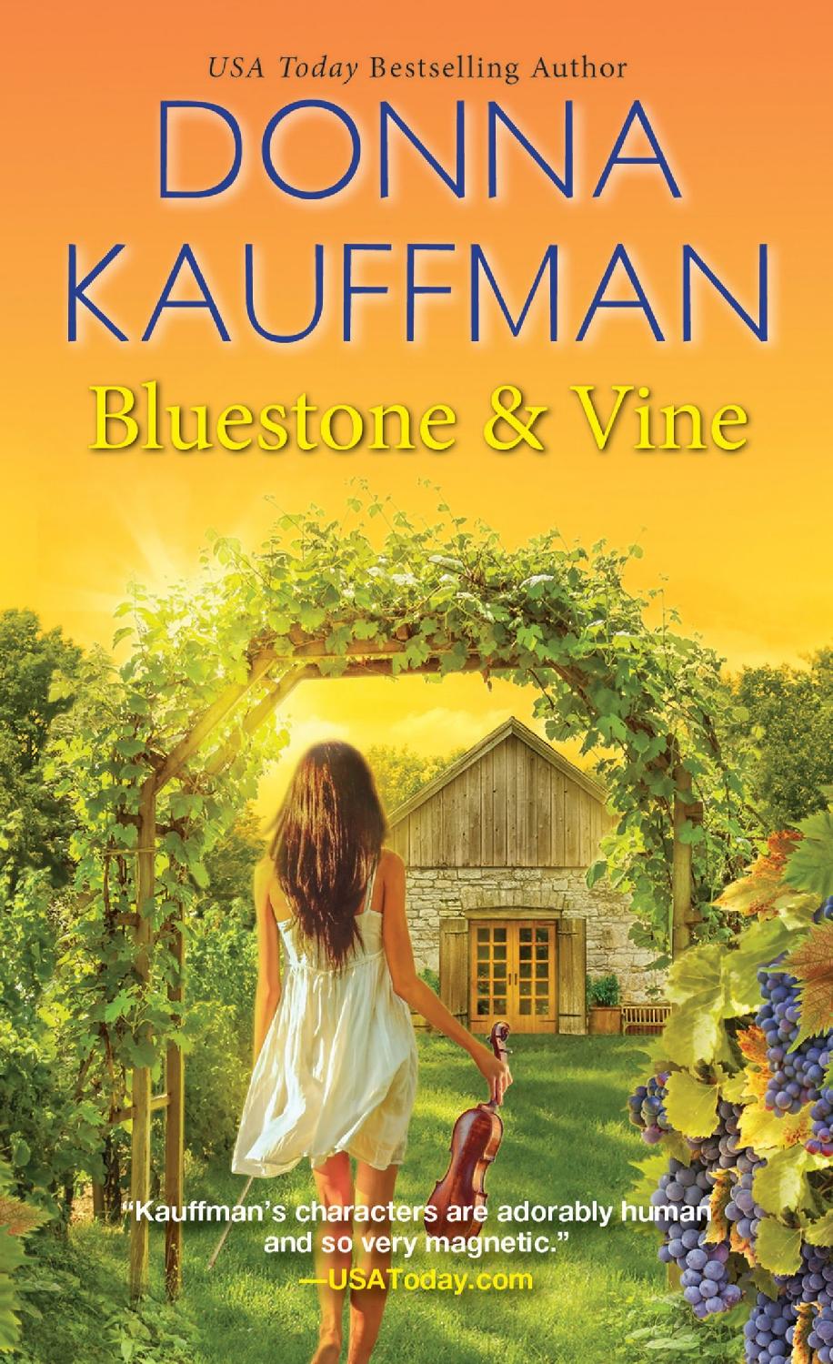 Bluestone Vine Donna Kauffman