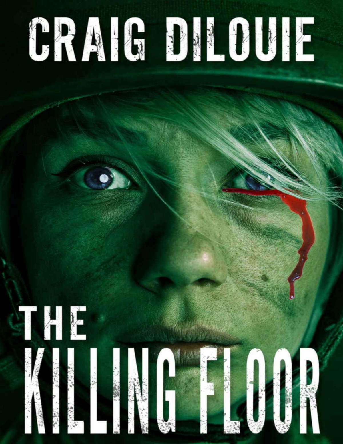 The Killing Floor The Infection Book 2 Craig Dilouie
