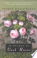 In Search Of Lost Roses Thomas Christopher
