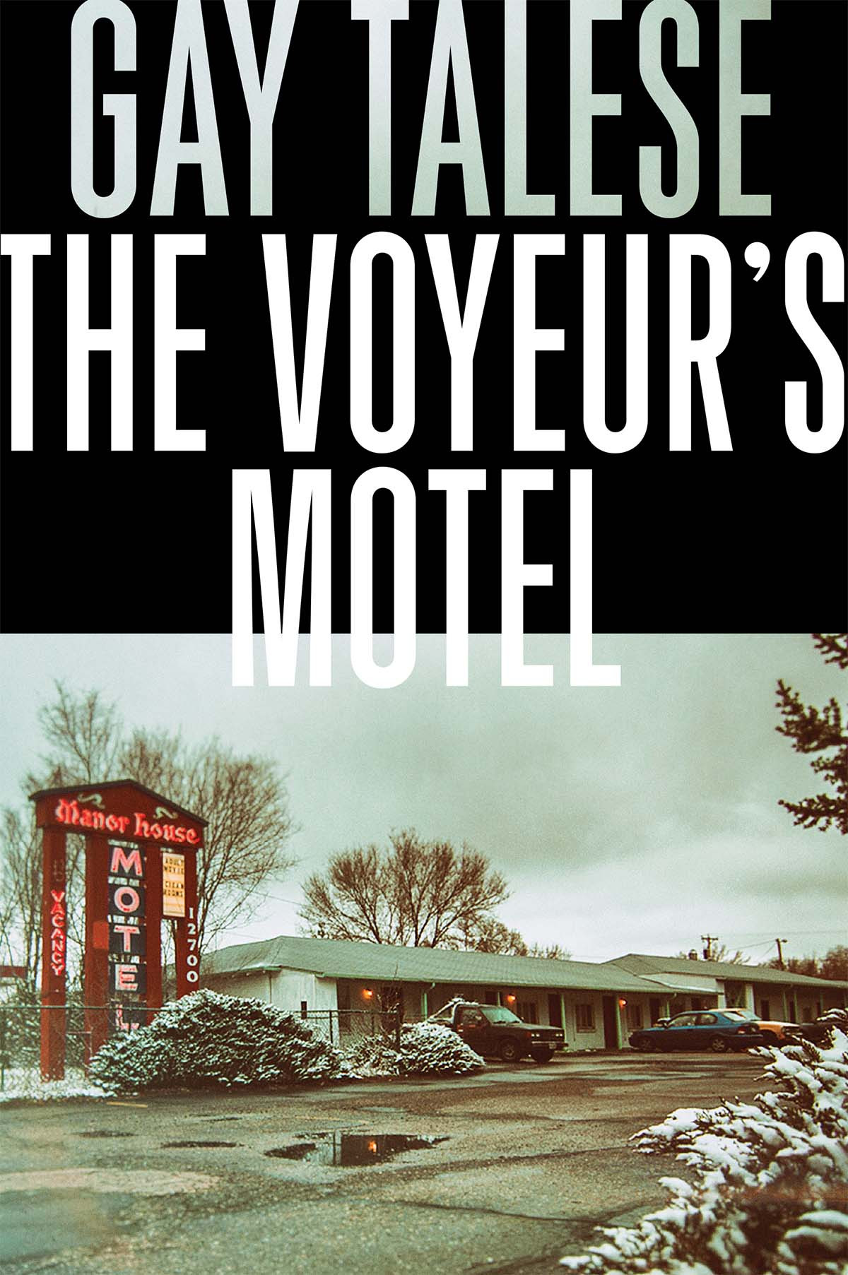 The Voyeurs Motel Gay Talese