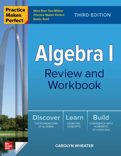 Algebra I Review And Workbook Practice Makes Perfect 3rd Edition 3rd Edition Carolyn Wheater