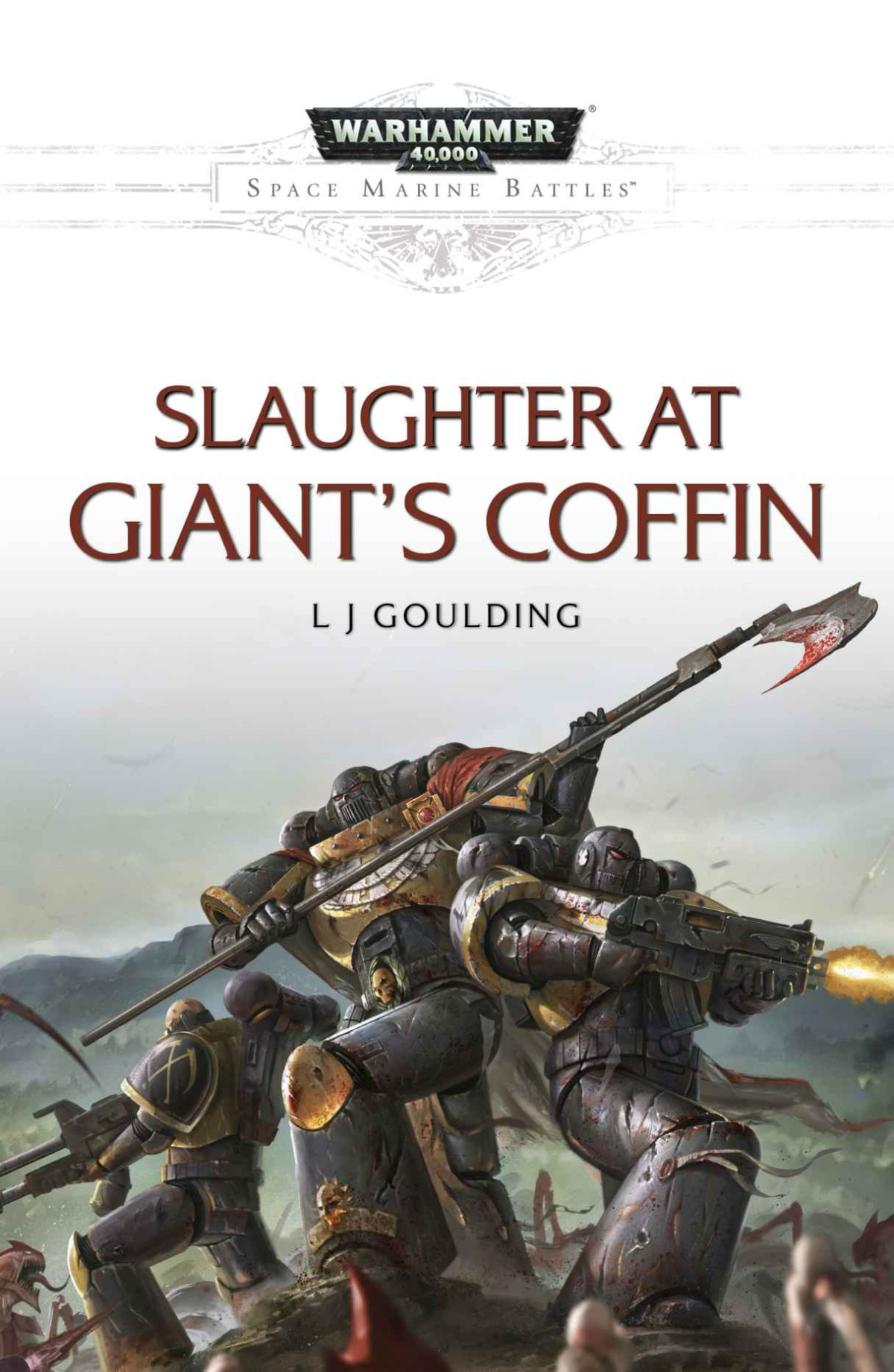 Slaughter At Giants Coffin Lj Goulding