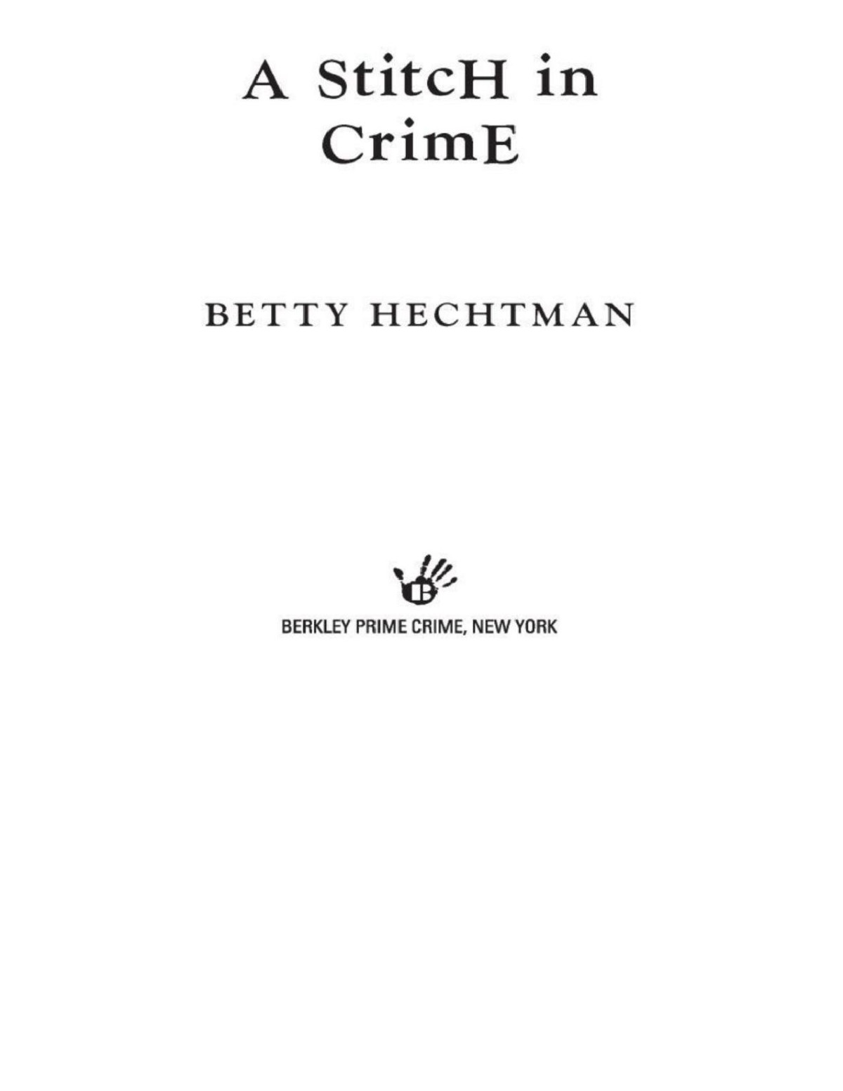 A Stitch In Crime Crochet Mystery 4 Betty Hechtman