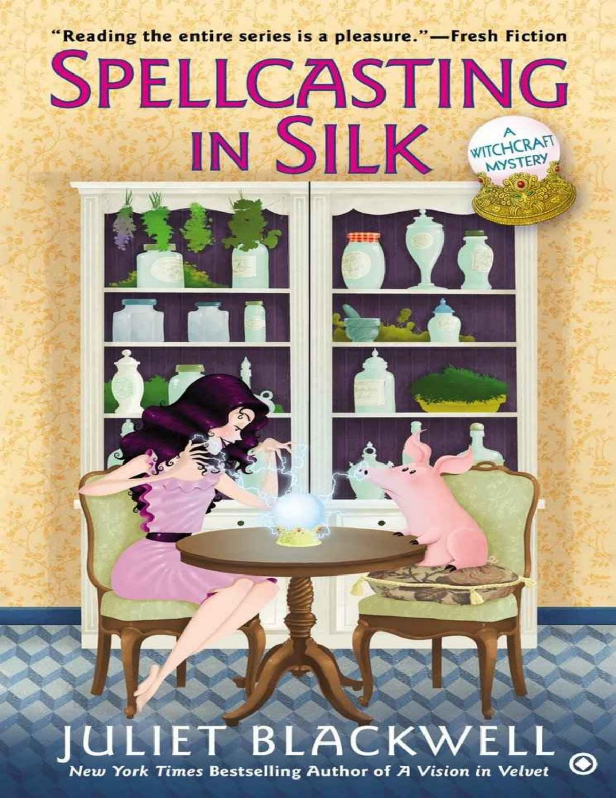 Witchcraft 07 Spellcasting In Silk Juliet Blackwell