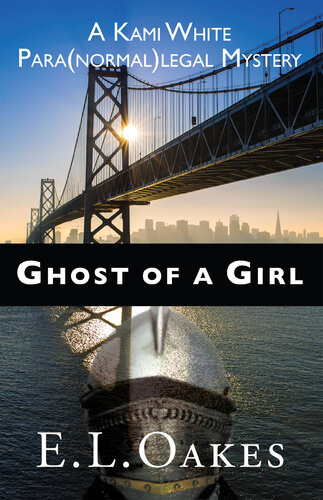 Ghost Of A Girl E L Oakes
