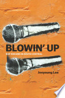 Blowin Up Rap Dreams In South Central Jooyoung Lee