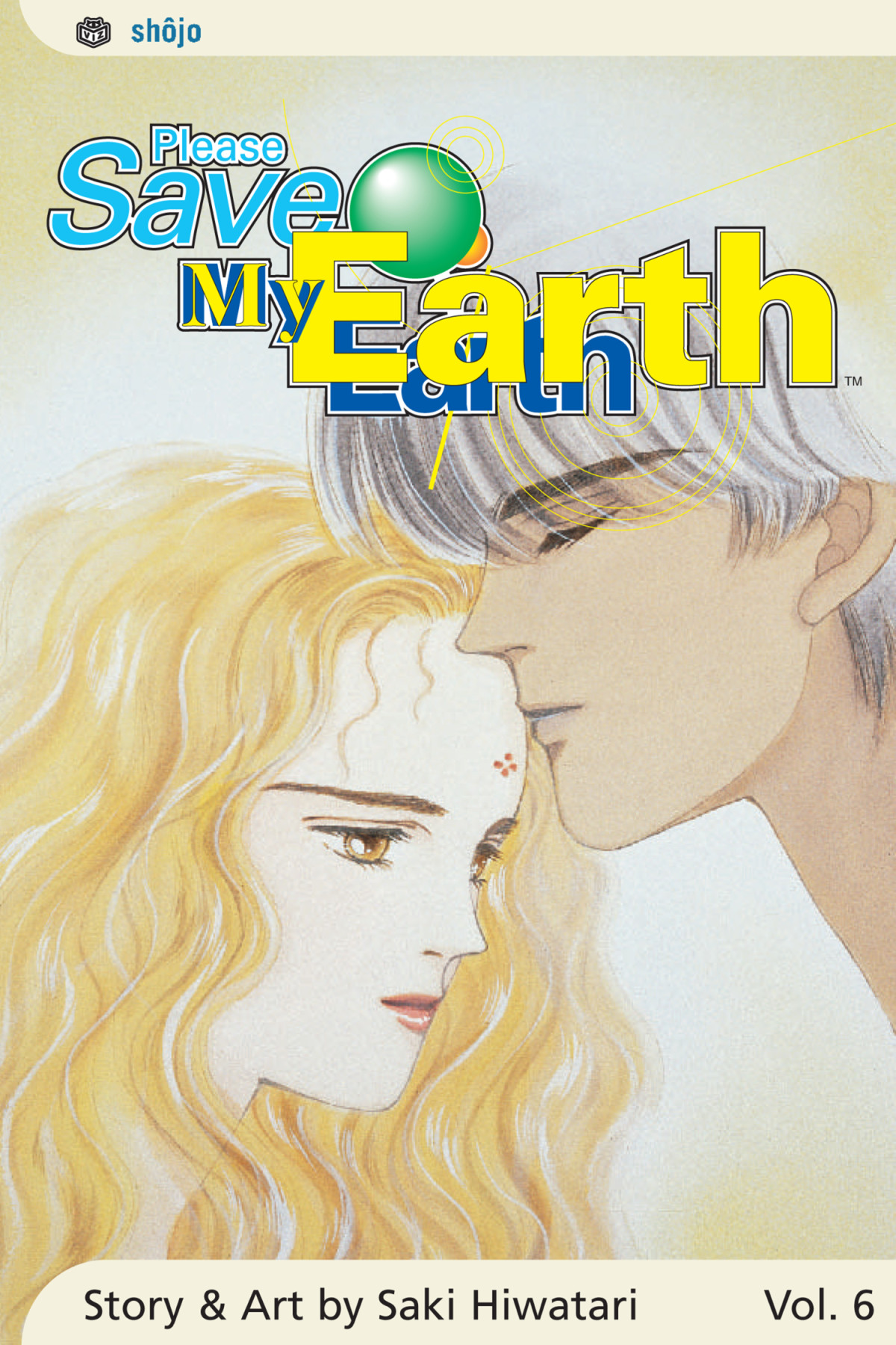 Please Save My Earth Vol 6 Saki Hiwatari