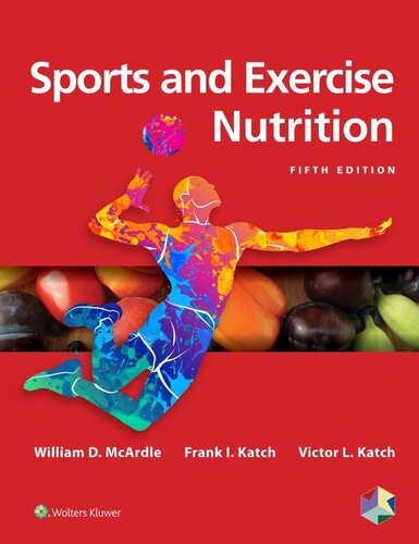 Sports And Exercise Nutrition William D Mcardle Frank I Katch Victor L Katch