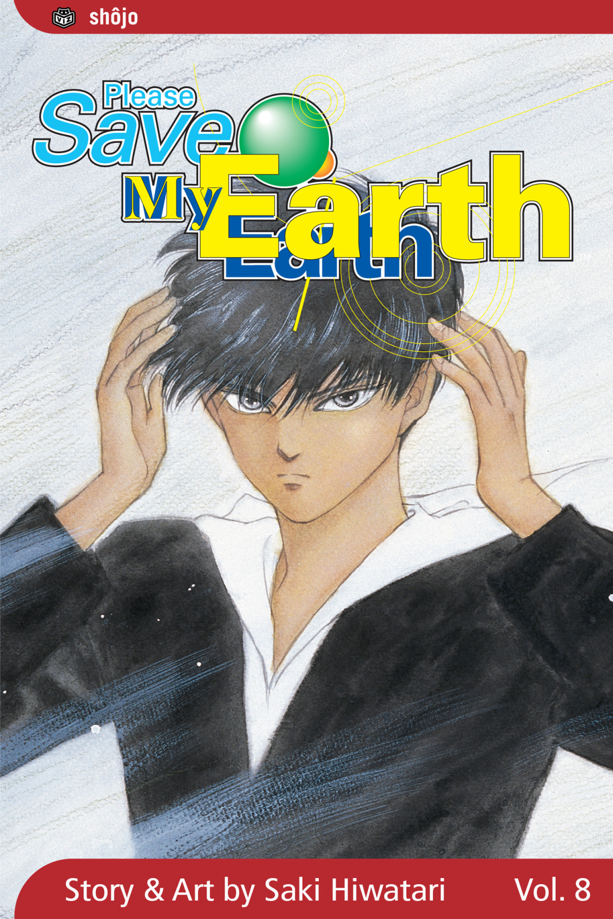Please Save My Earth Vol 8 Saki Hiwatari