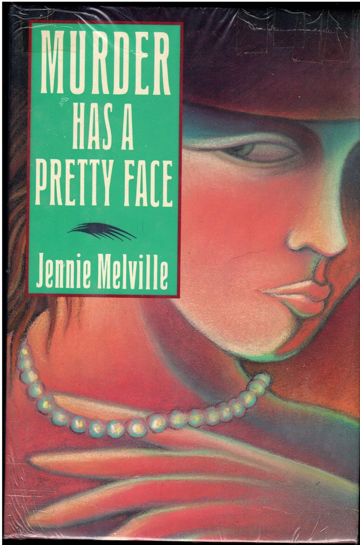 Murder Has A Pretty Face Jennie Melville