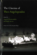 The Cinema Of Theo Angelopoulos Angelos Koutsourakis