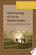 Anthropology Of Law In Muslim Sudan Barbara Casciarri Mohamed A Babiker