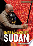 Omar Albashirs Sudan Diana Childress