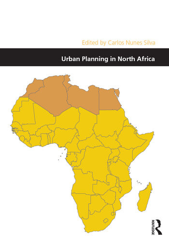 Urban Planning In North Africa Carlos Nunes Silva