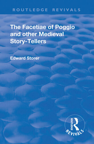 Revival The Facetiae Of Poggio And Other Medieval Storytellers 1928 Poggio Bracciolini
