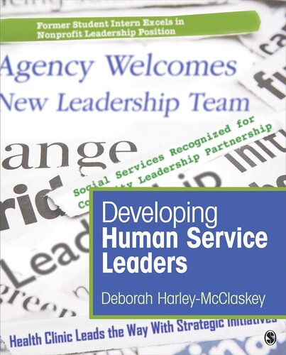 Developing Human Service Leaders Deborah Harleymcclaskey