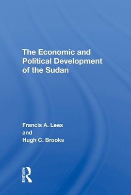 The Economic And Political Development Of The Sudan Francis A Lees