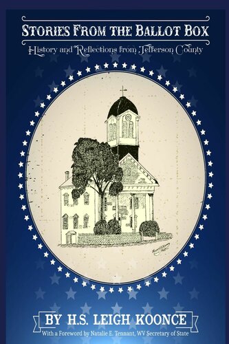Stories From The Ballot Box History And Reflections From Jefferson County Hs Leigh Koonce