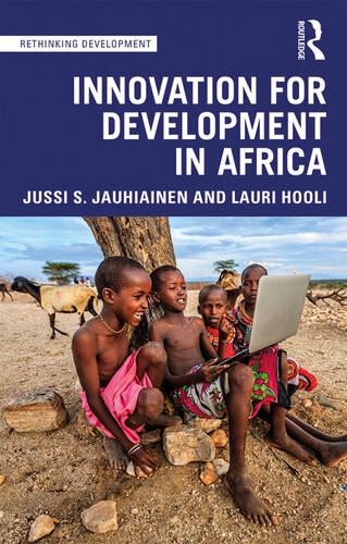 Innovation For Development In Africa Jussi S Jauhiainen Lauri Hooli