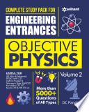 Objective Physics Complete Study Pack For Engineering Entrances Vol 2 D C Pandey