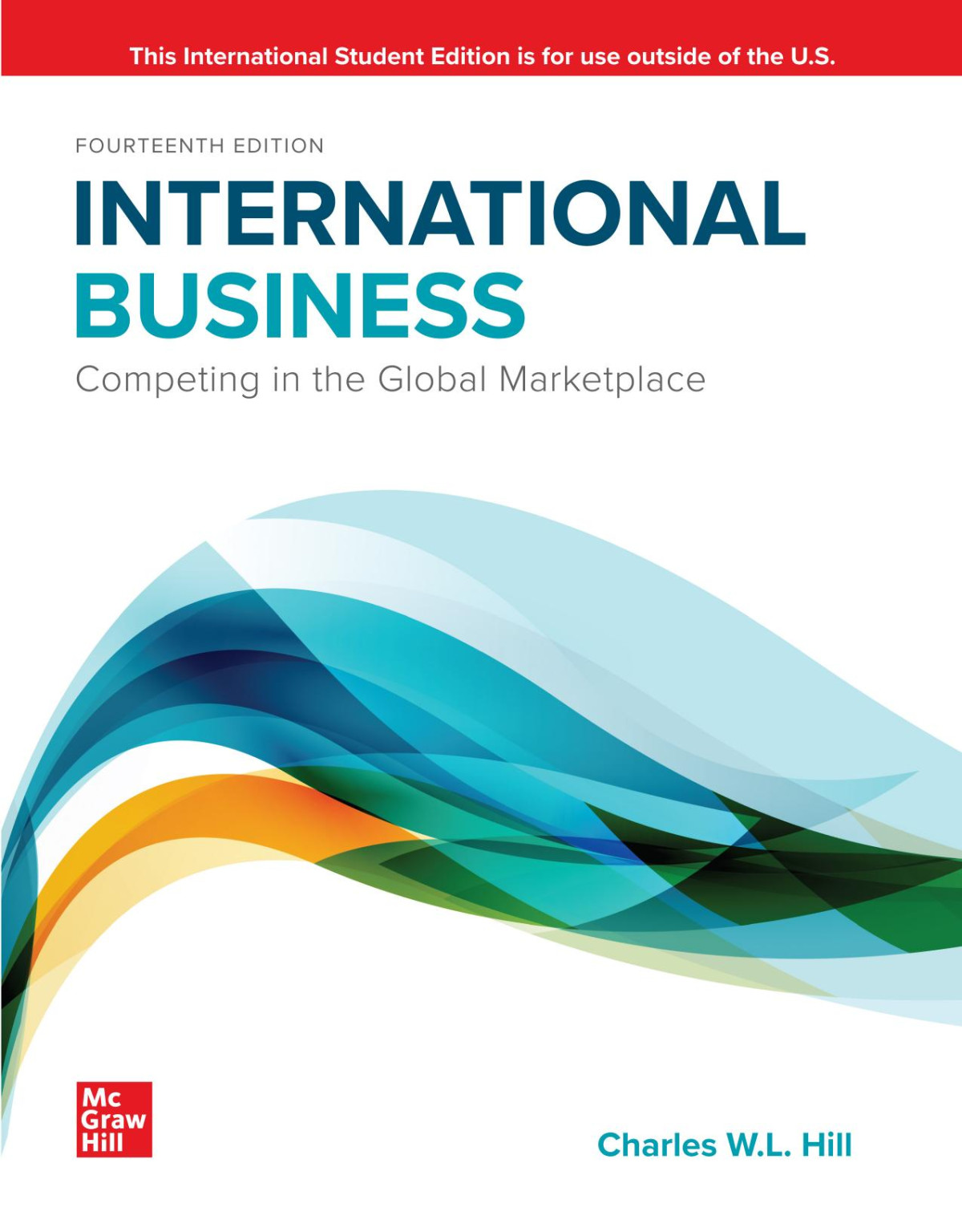 International Business Competing In The Global Marketplace 14th Edition 14th Hill