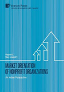 Market Orientation Of Nonprofit Organizations An Indian Perspective Renjini Das