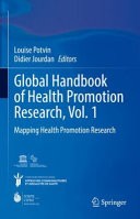 Global Handbook Of Health Promotion Research Vol 1 Mapping Health Promotion Research Louise Potvin