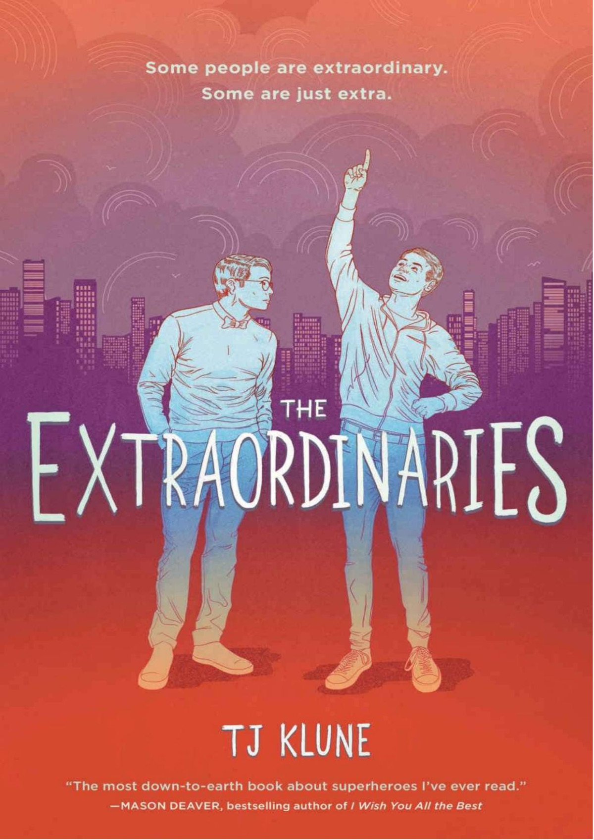 The Extraordinaries T J Klune