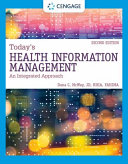 Todays Health Information Management An Integrated Approach Third Edition Dana C Mcway