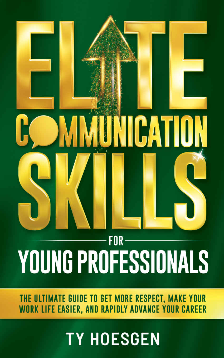 Elite Communication Skills For Young Professionals Hoesgen Ty