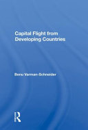 Capital Flight From Developing Countries Benu Varmanschneider