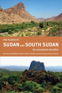 The Plants Of Sudan And South Sudan Iain Darbyshire Maha Kordofani