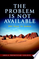 The Problem Is Not Available 364 Days In Sudan Anila Prineveau Goldie