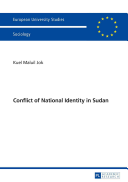 Conflict Of National Identity In Sudan Kuel Maluil Jok