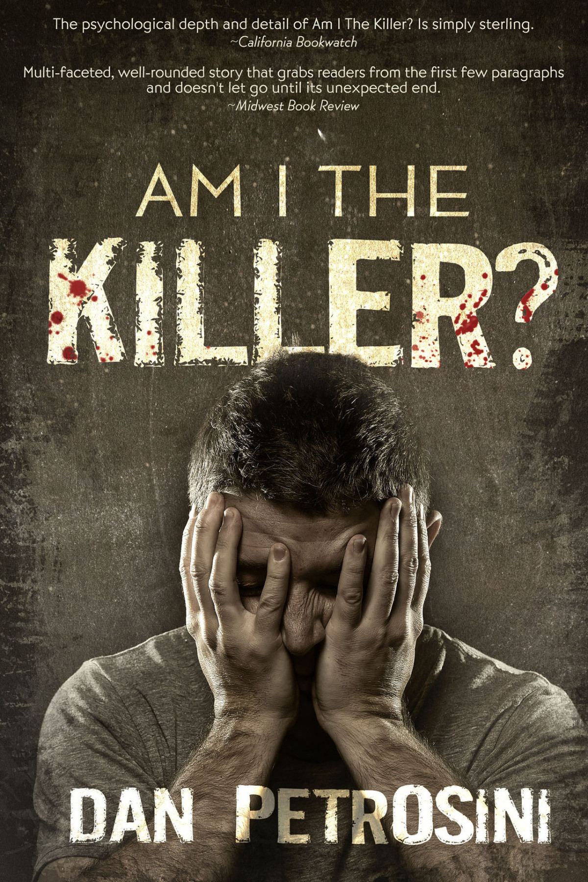 Am I The Killer Dan Petrosini