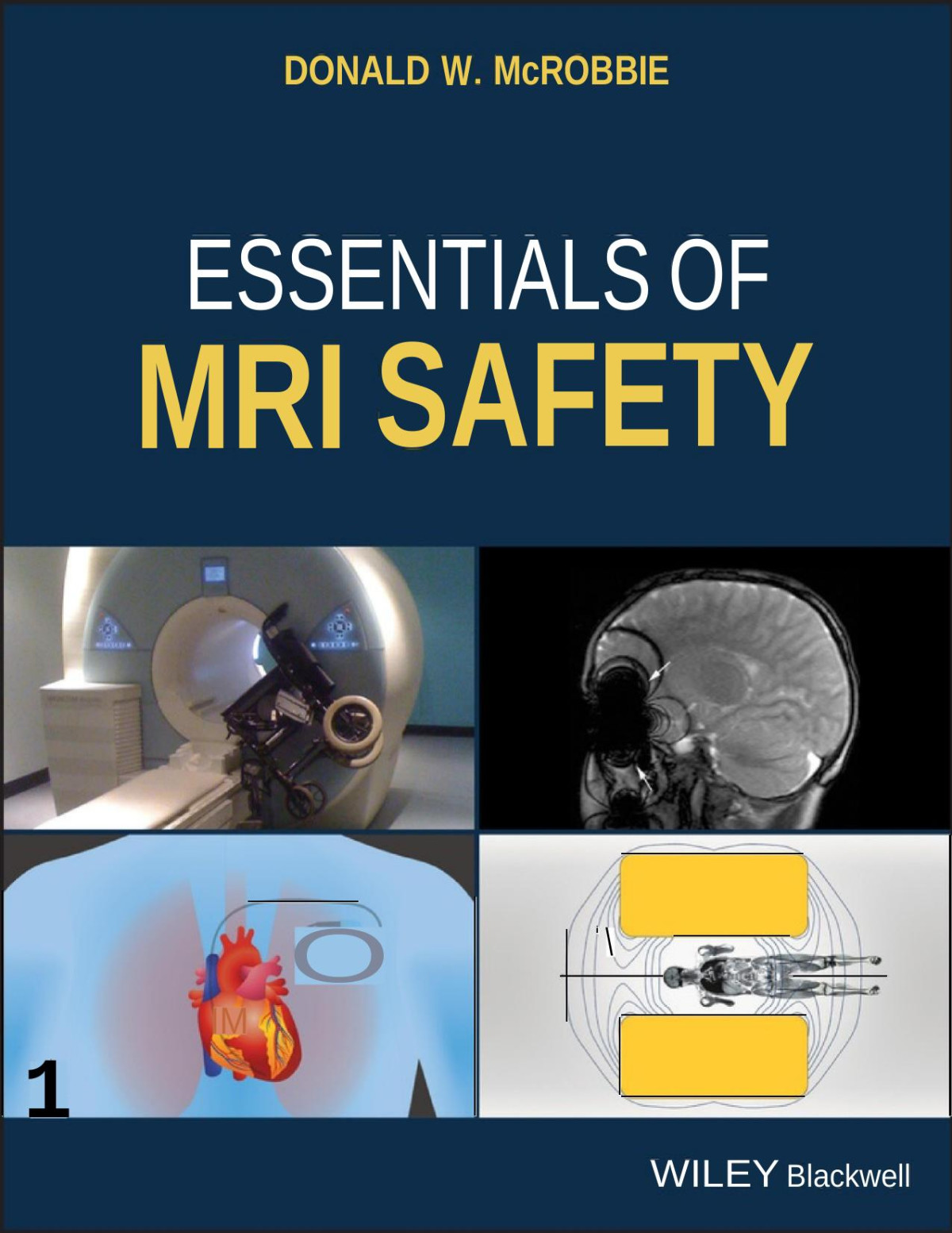 Essentials Of Mri Safety Mcrobbie Donald W