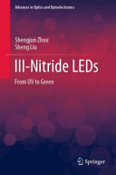 Iiinitride Leds From Uv To Green Shengjun Zhou Sheng Liu